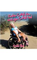 Katie CAN do...and you CAN too!