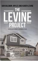 The Levine Project: Fighting Back Against a Campaign of Terror