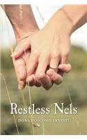 Restless Nels