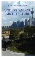 Understanding Architecture