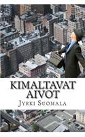Kimaltavat Aivot: Tosi tarina Universumin monimutkaisemman laitteen toiminnasta(Finnish)