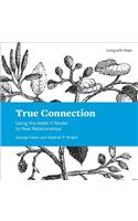 True Connection