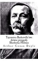 Tajemnica Baskerville'ow: Dziwne Przygody Sherlocka Holmes