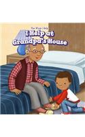 I Help at Grandpa's House