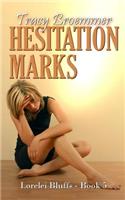 Hesitation Marks