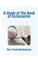 Study of The Book of Ecclesiastes