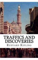 Traffics and Discoveries