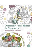 Ornamente und Muster in Symmetrie: Ausmalbuch für Erwachsene(German)