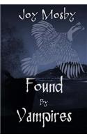 Found by Vampires: Daughter of Asteria Series Book 1