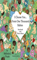 I Choose You from One Thousand Babies