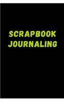 Scrapbook Journaling: Blank Lined Journal Notebook