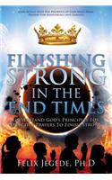 Finishing Strong in the End Times