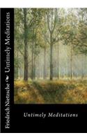 Untimely Meditations