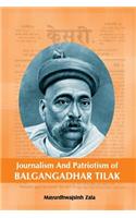 Journalism And Patriotism of Balgangadhar Tilak