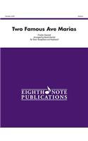 Two Famous Ave Marias