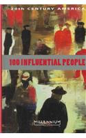 20th Century: 100 Influential People