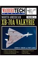 North American XB-70A Valkyrie - Warbird Tech Vol 34