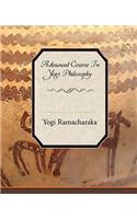 Advanced Course in Yogi Philosophy: (English)