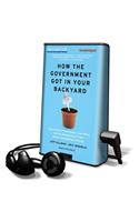 How the Government Got in Your Backyard