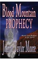 Blood Mountain Prophecy