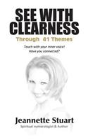 See with Clearness Through 41 Themes