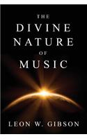 The Divine Nature of Music