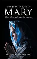 The Hidden Life of Mary