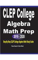 CLEP College Algebra Math Prep 2019 - 2020