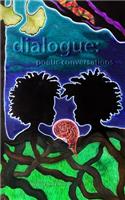 dialogue: poetic conversations