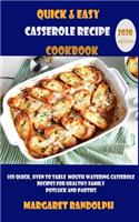 Quick And Easy Casserole Recipe Cookbook 2020 edition