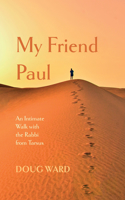 My Friend Paul