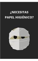¿necesitas Papel Higiénico?