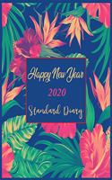 Happy New Year 2020 Standard Diary: New Year Gift 2020 Christmas Gift 2020 2020 Planner Pretty Simple Planners Botanical Floral Gift For year 2020
