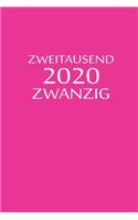 zweitausend zwanzig 2020: Ladyplaner 2020 A5 Pink Rosa Rose