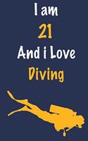 I am 21 And i Love Diving