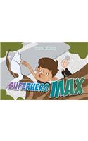 Superhero Max