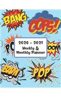 2020 - 2021 Weekly & Monthly Planner