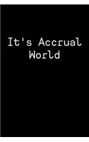 It's Accrual World