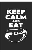 Keep calm and eat