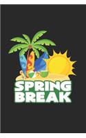 Spring break