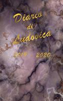 Agenda Scuola 2019 - 2020 - Ludovica: Mensile - Settimanale - Giornaliera - Settembre 2019 - Agosto 2020 - Obiettivi - Rubrica - Orario Lezioni - Appunti - Priorità - Elegante effetto Ma