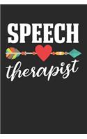 Speech Therapist: Speech Therapy Speech Language Pathologist SLP Notebook 6x9 Inches 120 dotted pages for notes, drawings, formulas - Organizer writing book planner d