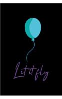 Let It Fly
