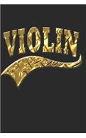 Geige Notizbuch: Geige Notizbuch die Perfekte Geschenkidee für Musiker oder Geigen Fans. Das Taschenbuch hat 120 weiße Seiten mit Punktraster die dich beim Schreiben