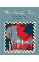 Plan Schedule Live: 3 Year Planner for Long Term Planning and Scheduling with Family Birthdays Cover Design(7 Multi Year Monthly Planners)