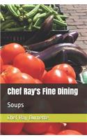 Chef Ray's Fine Dining