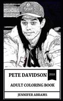 Pete Davidson Adult Coloring Book