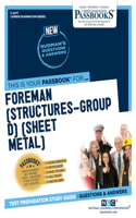 Foreman (Structures-Group D) (Sheet Metal) (C-2277)