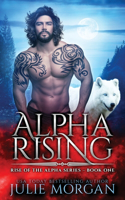 Alpha Rising