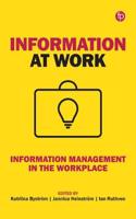 INFORMATION MANAGEMENT IN THE WORKP